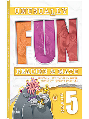 cover image of Unusually Fun Reading & Math, Grade 5